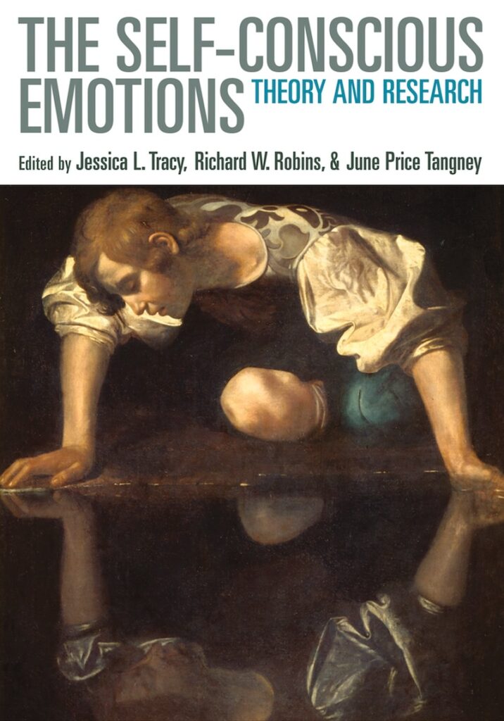 The Self-Conscious Emotions - Theory and Research